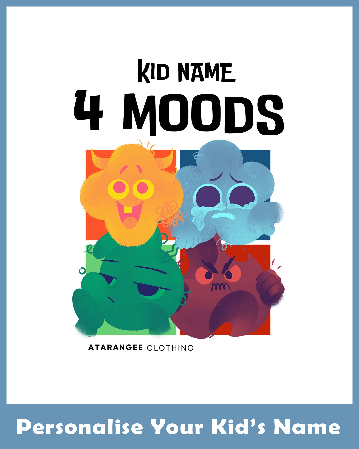 4 Moods T-Shirt Personalized with Your Kid’s Name