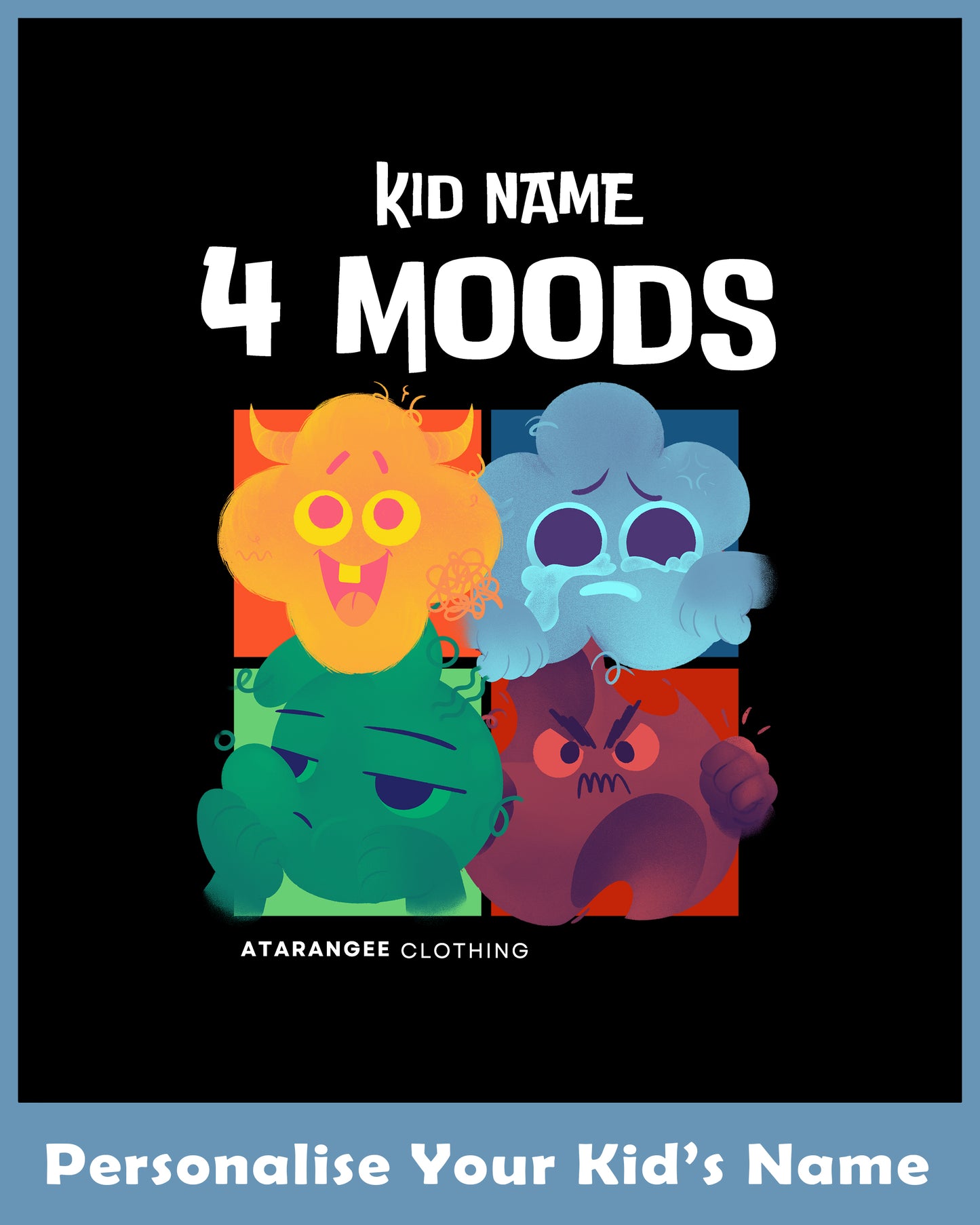 4 Moods T-Shirt Personalized with Your Kid’s Name